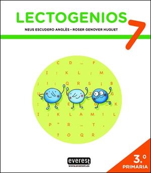 LECTOGENIOS 7 | 9788428343886 | ESCUDERO ANGLÈS, NEUS/GENOVER HUGUET, ROSER | Galatea Llibres | Librería online de Reus, Tarragona | Comprar libros en catalán y castellano online