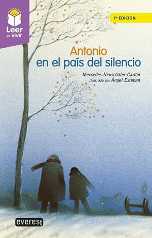 ANTONIO EN EL PAÍS DEL SILENCIO | 9788428344432 | NEUSCHÄFER-CARLÓN NEUSCHÄFER-CARLÓN, MERCEDES | Galatea Llibres | Librería online de Reus, Tarragona | Comprar libros en catalán y castellano online