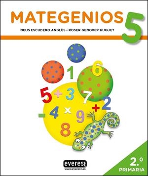 MATEGENIOS 5 | 9788428343763 | ESCUDERO ANGLÈS, NEUS/GENOVER HUGUET, ROSER | Galatea Llibres | Librería online de Reus, Tarragona | Comprar libros en catalán y castellano online