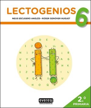 LECTOGENIOS 6 | 9788428343879 | ESCUDERO ANGLÈS, NEUS/GENOVER HUGUET, ROSER | Galatea Llibres | Librería online de Reus, Tarragona | Comprar libros en catalán y castellano online