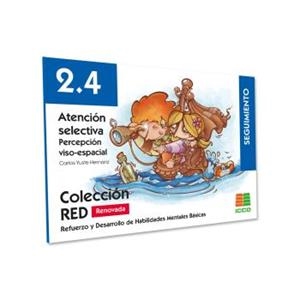 RED 2.4 RENOVADO. ATENCIÓN SELECTIVA. PERCEPCIÓN VISO-ESPACIAL | 9788472785915 | YUSTE HERNANZ, CARLOS | Galatea Llibres | Librería online de Reus, Tarragona | Comprar libros en catalán y castellano online