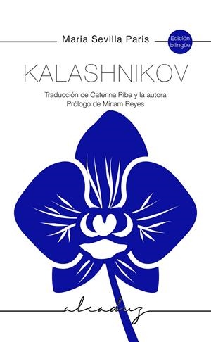 KALASHNIKOV | 9788412161083 | SEVILLA PARIS, MARIA | Galatea Llibres | Librería online de Reus, Tarragona | Comprar libros en catalán y castellano online