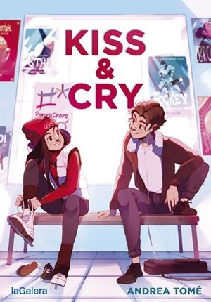 KISS & CRY | 9788424666002 | TOMÉ, ANDREA | Galatea Llibres | Llibreria online de Reus, Tarragona | Comprar llibres en català i castellà online