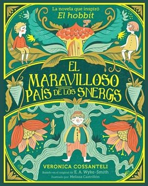 EL MARAVILLOSO PAÍS DE LOS SNERGS | 9788424669553 | WYKE SMITH, E. A./COSSANTELI, VERONICA | Galatea Llibres | Llibreria online de Reus, Tarragona | Comprar llibres en català i castellà online