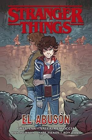 STRANGER THINGS: EL ABUSÓN | 9788467943573 | PAK, GREG / VALERIA FAVOCCIA/ DAN JACKSON | Galatea Llibres | Llibreria online de Reus, Tarragona | Comprar llibres en català i castellà online