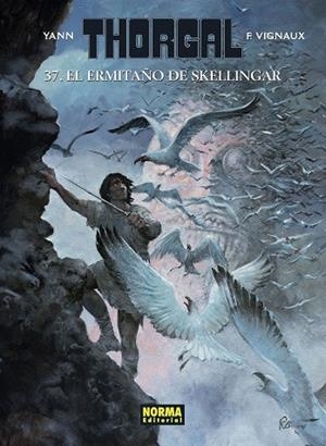 THORGAL 37. EL ERMITAÑO DE SKELLINGAR | 9788467944419 | YANN / VIGNAUX | Galatea Llibres | Librería online de Reus, Tarragona | Comprar libros en catalán y castellano online