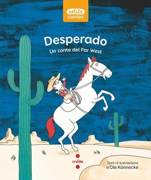 DESPERADO | 9788466149259 | KÖNNECKE, OLE | Galatea Llibres | Llibreria online de Reus, Tarragona | Comprar llibres en català i castellà online