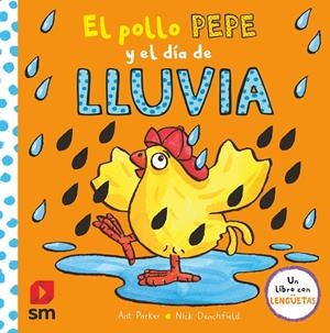 EL POLLO PEPE Y EL DIA DE LLUVIA | 9788413188683 | PARKER, ANT | Galatea Llibres | Llibreria online de Reus, Tarragona | Comprar llibres en català i castellà online