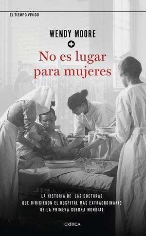 NO ES LUGAR PARA MUJERES | 9788491992721 | MOORE, WENDY | Galatea Llibres | Llibreria online de Reus, Tarragona | Comprar llibres en català i castellà online