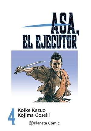 ASA EL EJECUTOR 4/10 | 9788491460510 | KOIKE, KAZUO | Galatea Llibres | Llibreria online de Reus, Tarragona | Comprar llibres en català i castellà online