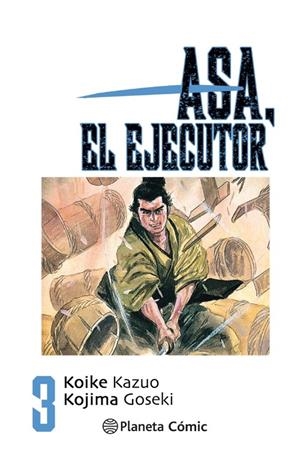 ASA EL EJECUTOR 3/10 | 9788491460503 | KOIKE, KAZUO | Galatea Llibres | Llibreria online de Reus, Tarragona | Comprar llibres en català i castellà online