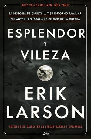 ESPLENDOR Y VILEZA | 9788434433212 | LARSON, ERIK | Galatea Llibres | Librería online de Reus, Tarragona | Comprar libros en catalán y castellano online