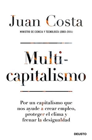 MULTICAPITALISMO | 9788423432202 | COSTA, JUAN | Galatea Llibres | Librería online de Reus, Tarragona | Comprar libros en catalán y castellano online