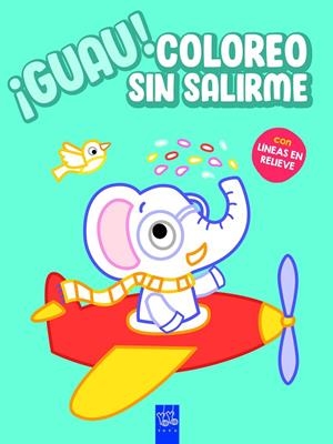 GUAU! COLOREO SIN SALIRME. AZUL | 9788408236122 | Galatea Llibres | Llibreria online de Reus, Tarragona | Comprar llibres en català i castellà online