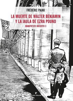 LA MUERTE DE WALTER BENJAMIN Y LA JAULA DE EZRA POUND | 9788417800536 | PAJAK, FRÉDÉRIC | Galatea Llibres | Llibreria online de Reus, Tarragona | Comprar llibres en català i castellà online