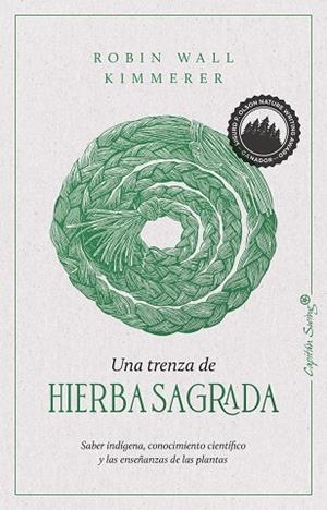 UNA TRENZA DE HIERBA SAGRADA | 9788412281743 | KIMMERER, ROBIN WALL | Galatea Llibres | Llibreria online de Reus, Tarragona | Comprar llibres en català i castellà online