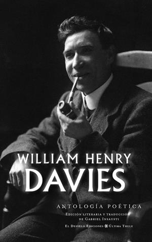 WILLIAM HENRY DAVIES. ANTOLOGÍA POÉTICA | 9788412259742 | DAVIES, WILLIAM HENRY | Galatea Llibres | Llibreria online de Reus, Tarragona | Comprar llibres en català i castellà online