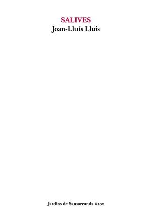 SALIVES | 9788497667272 | LLUÍS, JOAN-LLUÍS | Galatea Llibres | Llibreria online de Reus, Tarragona | Comprar llibres en català i castellà online
