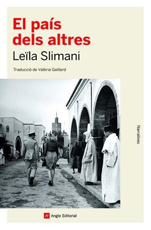 EL PAÍS DELS ALTRES | 9788418197529 | SLIMANI, LEÏLA | Galatea Llibres | Llibreria online de Reus, Tarragona | Comprar llibres en català i castellà online