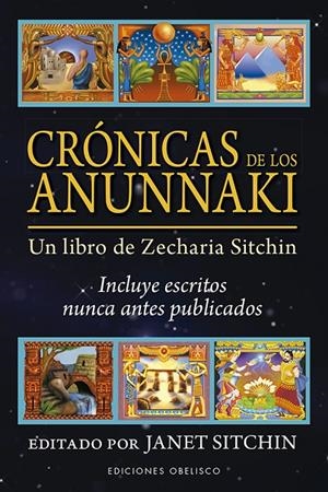 CRONICAS DE LOS ANUNNAKI:UN LIBRO DE ZECHARIA SITCHIN | 9788491115632 | SITCHIN, JANET | Galatea Llibres | Llibreria online de Reus, Tarragona | Comprar llibres en català i castellà online