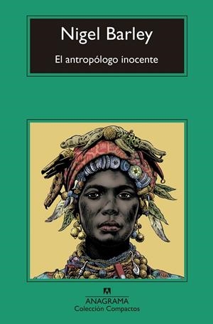EL ANTROPÓLOGO INOCENTE | 9788433960825 | BARLEY, NIGEL | Galatea Llibres | Llibreria online de Reus, Tarragona | Comprar llibres en català i castellà online