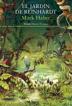EL JARDÍN DE REINHARDT | 9788418436581 | HABER, MARK | Galatea Llibres | Llibreria online de Reus, Tarragona | Comprar llibres en català i castellà online