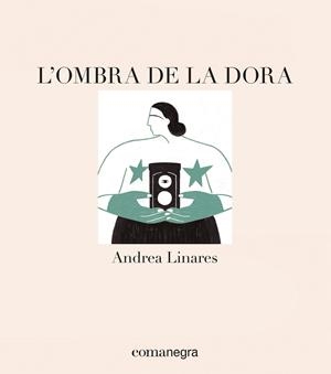 L'OMBRA DE LA DORA | 9788418022715 | LINARES, ANDREA | Galatea Llibres | Llibreria online de Reus, Tarragona | Comprar llibres en català i castellà online
