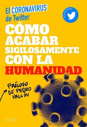 CÓMO ACABAR SIGILOSAMENTE CON LA HUMANIDAD | 9788417623715 | Galatea Llibres | Librería online de Reus, Tarragona | Comprar libros en catalán y castellano online