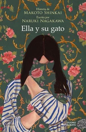ELLA Y SU GATO | 9788418128554 | SHINKAI, MAROTO/NAGAKAWA, NARUKI | Galatea Llibres | Librería online de Reus, Tarragona | Comprar libros en catalán y castellano online