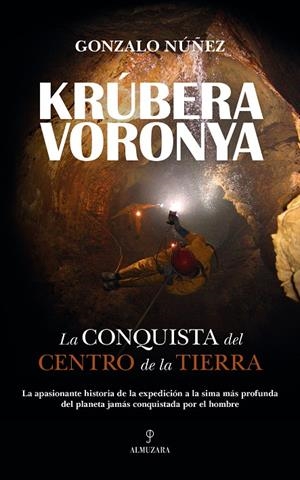 KRÚBERA-VORONYA | 9788418346972 | NÚÑEZ, GONZALO | Galatea Llibres | Librería online de Reus, Tarragona | Comprar libros en catalán y castellano online