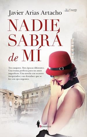 NADIE SABRÁ DE MÍ | 9788418578724 | ARIAS ARTACHO, JAVIER | Galatea Llibres | Llibreria online de Reus, Tarragona | Comprar llibres en català i castellà online