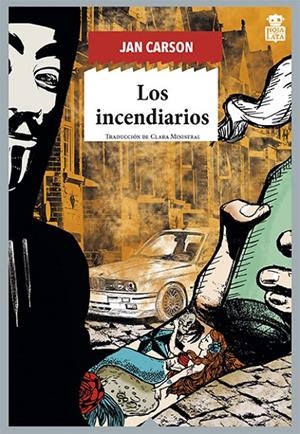 LOS INCENDIARIOS | 9788416537624 | CARSON, JAN | Galatea Llibres | Librería online de Reus, Tarragona | Comprar libros en catalán y castellano online