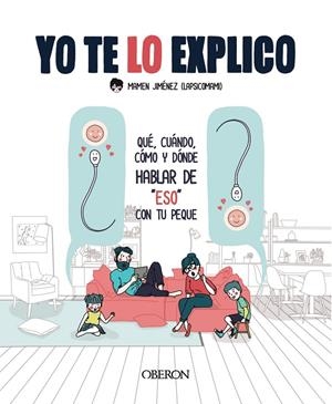 YO TE LO EXPLICO | 9788441543430 | JIMÉNEZ, MAMEN | Galatea Llibres | Librería online de Reus, Tarragona | Comprar libros en catalán y castellano online