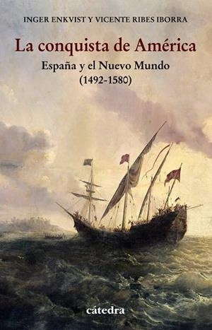 LA CONQUISTA DE AMÉRICA | 9788437642277 | ENKVIST, INGER/RIBES IBORRA, VICENTE | Galatea Llibres | Llibreria online de Reus, Tarragona | Comprar llibres en català i castellà online