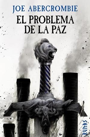 EL PROBLEMA DE LA PAZ | 9788413621678 | ABERCROMBIE, JOE | Galatea Llibres | Llibreria online de Reus, Tarragona | Comprar llibres en català i castellà online