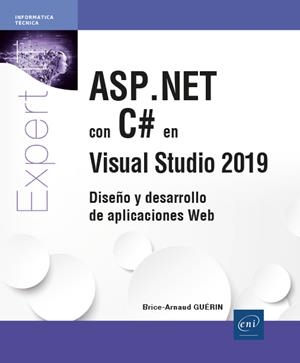 ASP.NET CON C# EN VISUAL STUDIO 2019 DISEÑO Y DESARROLLO | 9782409029592 | GUERIN, BRICE ARNAUD | Galatea Llibres | Llibreria online de Reus, Tarragona | Comprar llibres en català i castellà online