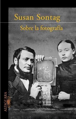 SOBRE LA FOTOGRAFIA | 9788420402123 | SONTAG, SUSAN | Galatea Llibres | Llibreria online de Reus, Tarragona | Comprar llibres en català i castellà online