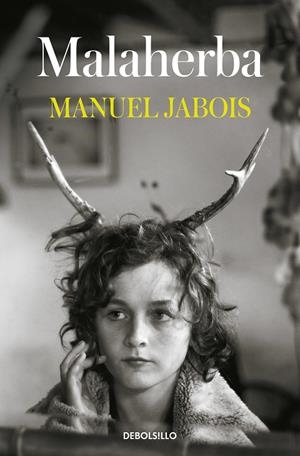 MALAHERBA | 9788466353380 | JABOIS, MANUEL | Galatea Llibres | Llibreria online de Reus, Tarragona | Comprar llibres en català i castellà online