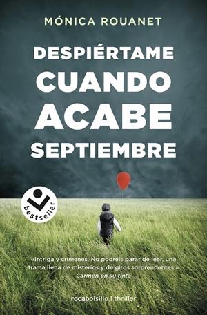 DESPIÉRTAME CUANDO ACABE SEPTIEMBRE | 9788417821401 | ROUANET, MÓNICA | Galatea Llibres | Llibreria online de Reus, Tarragona | Comprar llibres en català i castellà online