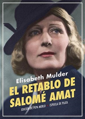 EL RETABLO DE SALOMÉ AMAT | 9788418153266 | MULDER, ELISABETH | Galatea Llibres | Llibreria online de Reus, Tarragona | Comprar llibres en català i castellà online