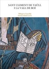 SANT CLIMENT DE TAÜLL I LA VALL DE BOÍ | 9788491685609 | GUARDIA PONS, MILAGROS/LORÉS I OTZET, IMMACULADA | Galatea Llibres | Librería online de Reus, Tarragona | Comprar libros en catalán y castellano online