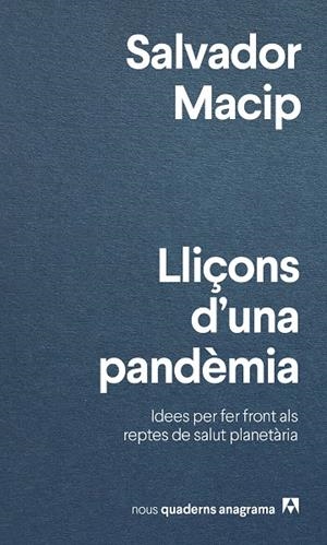 LLIÇONS D'UNA PANDÈMIA | 9788433916501 | MACIP, SALVADOR | Galatea Llibres | Librería online de Reus, Tarragona | Comprar libros en catalán y castellano online
