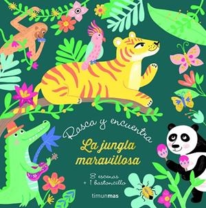 RASCA Y ENCUENTRA. LA JUNGLA MARAVILLOSA | 9788408232193 | MEYER, AURORE | Galatea Llibres | Llibreria online de Reus, Tarragona | Comprar llibres en català i castellà online