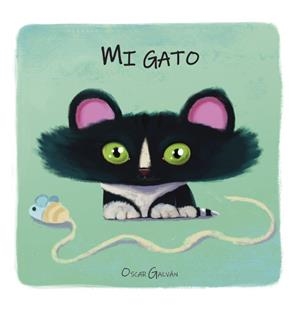 MI GATO | 9788418232084 | GALVÁN, OSCAR | Galatea Llibres | Llibreria online de Reus, Tarragona | Comprar llibres en català i castellà online