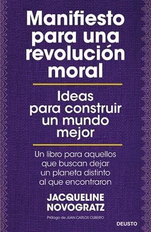 MANIFIESTO PARA UNA REVOLUCIÓN MORAL | 9788423431953 | NOVOGRATZ, JACQUELINE | Galatea Llibres | Librería online de Reus, Tarragona | Comprar libros en catalán y castellano online
