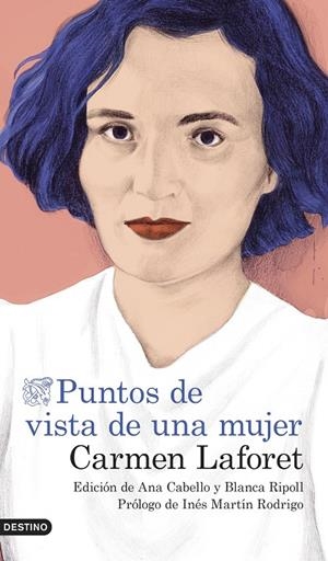 PUNTOS DE VISTA DE UNA MUJER | 9788423359158 | LAFORET, CARMEN | Galatea Llibres | Llibreria online de Reus, Tarragona | Comprar llibres en català i castellà online