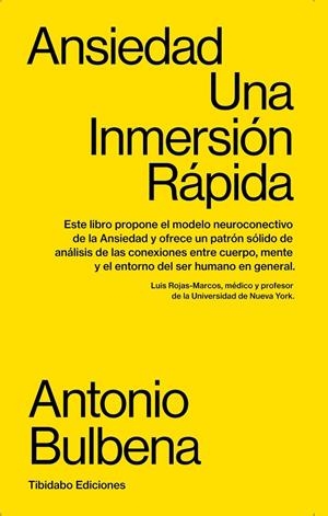 ANSIEDAD. UNA INMERSIÓN RÁPIDA | 9788413478241 | BULBENA, ANTONIO | Galatea Llibres | Llibreria online de Reus, Tarragona | Comprar llibres en català i castellà online