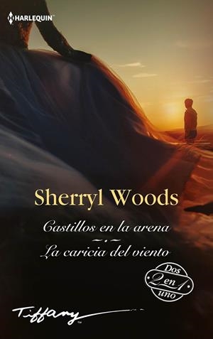 CASTILLOS EN LA ARENA / LA CARICIA DEL VIENTO | 9788413752266 | WOODS, SHERRYL | Galatea Llibres | Librería online de Reus, Tarragona | Comprar libros en catalán y castellano online