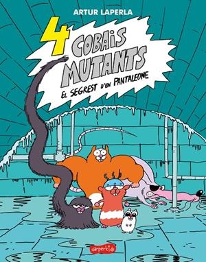 4 COBAIS MUTANTS. EL SEGREST D'EN PANTALEONE | 9788418279331 | LAPERLA, ARTUR | Galatea Llibres | Librería online de Reus, Tarragona | Comprar libros en catalán y castellano online