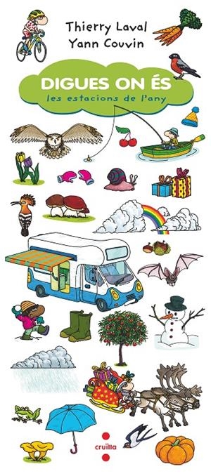 DIGUES ON ÉS. LES ESTACIONS DE L'ANY | 9788466148610 | LAVAL, THIERRY | Galatea Llibres | Llibreria online de Reus, Tarragona | Comprar llibres en català i castellà online